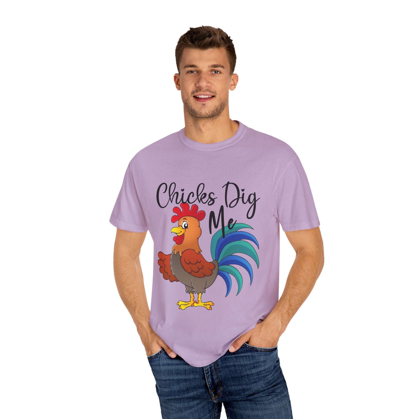 Unisex Chicks Dig Me T-shirt - My Store