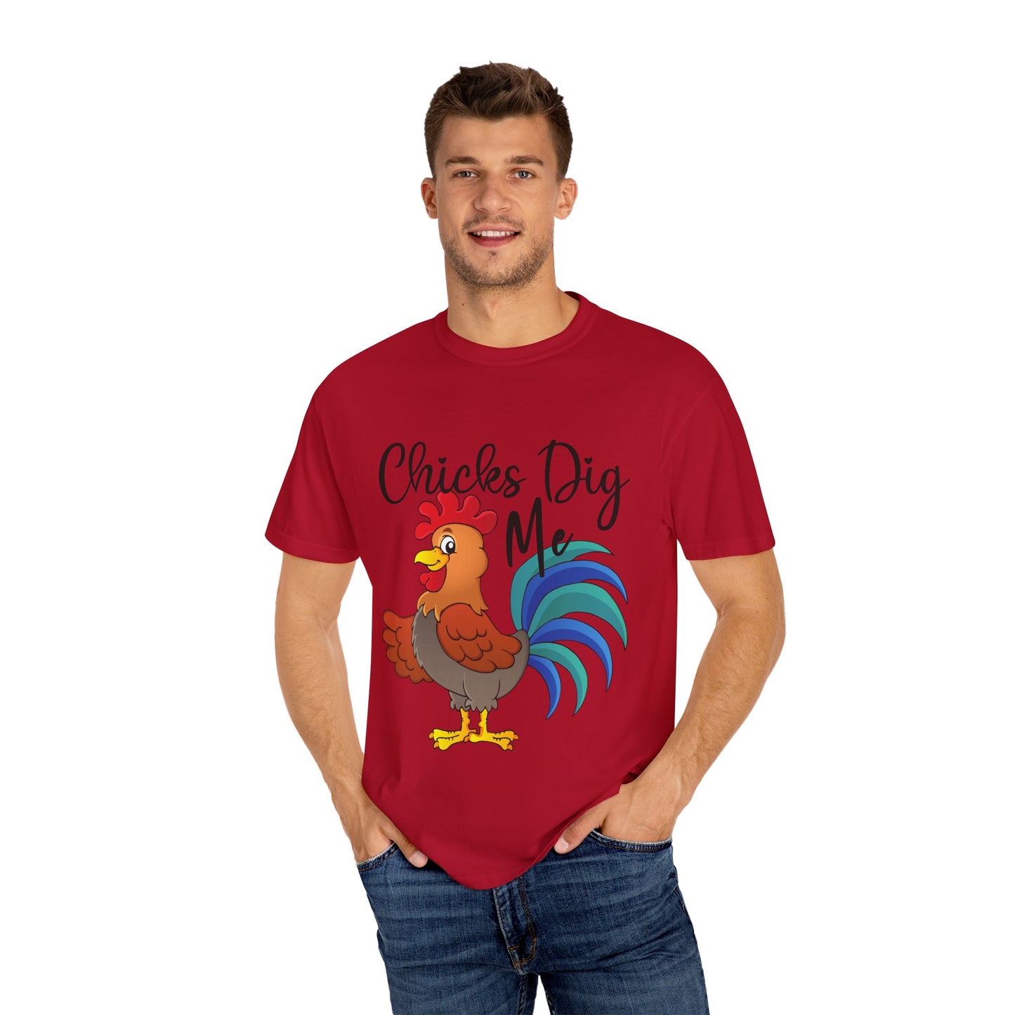 Unisex Chicks Dig Me T-shirt - My Store